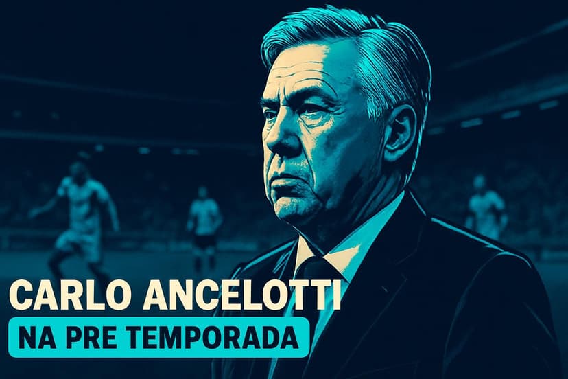 Brasil vs Marrocos: Principais dúvidas de Ancelotti na estreia