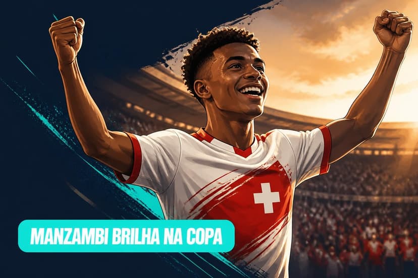 Johan Manzambi: a joia da Suíça na Copa do Mundo 2026