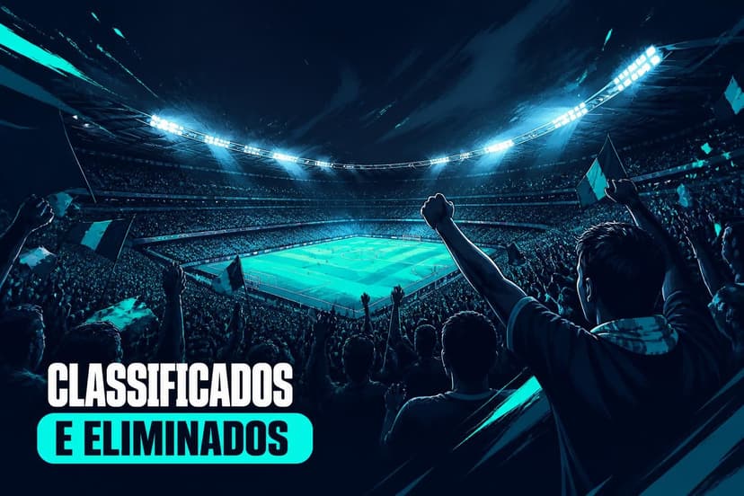 Copa 2026: Classificados e Eliminados na 2ª Rodada